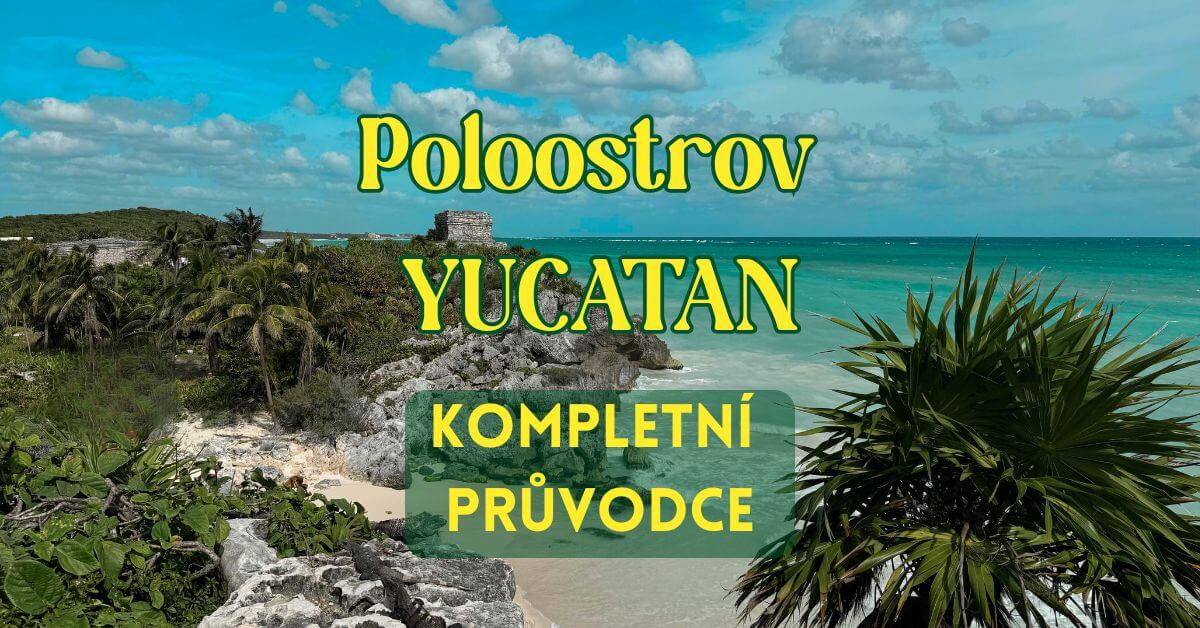Výhled na karibské pobřeží u mayských ruin v Tulumu na poloostrově Yucatán v Mexiku, kompletní průvodce.